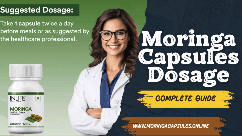 Moringa Capsules Dosage